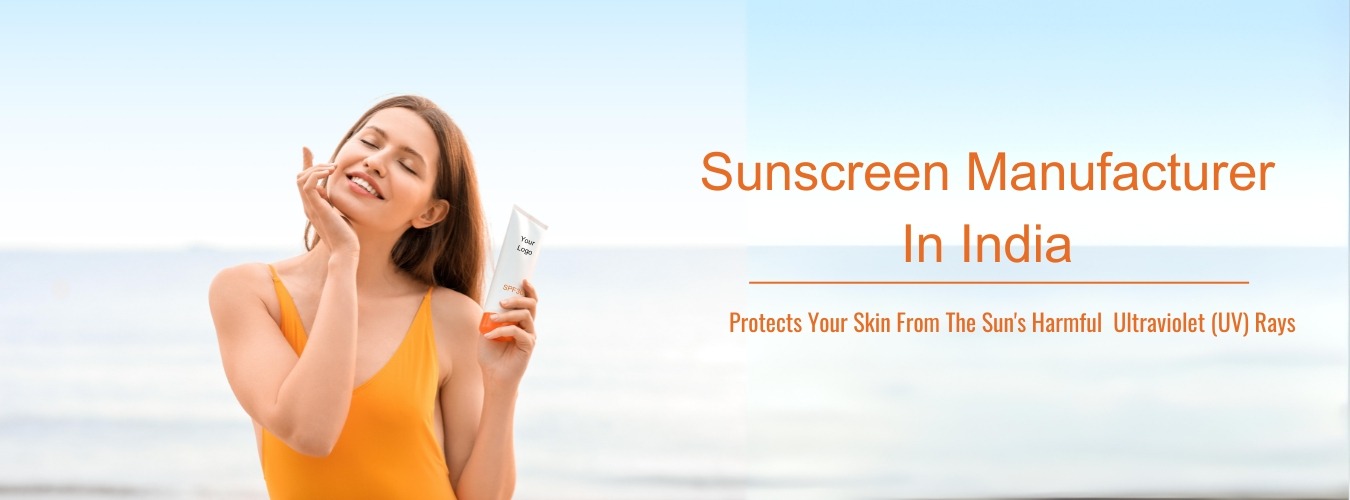 Sunscreen Manufacturer In India